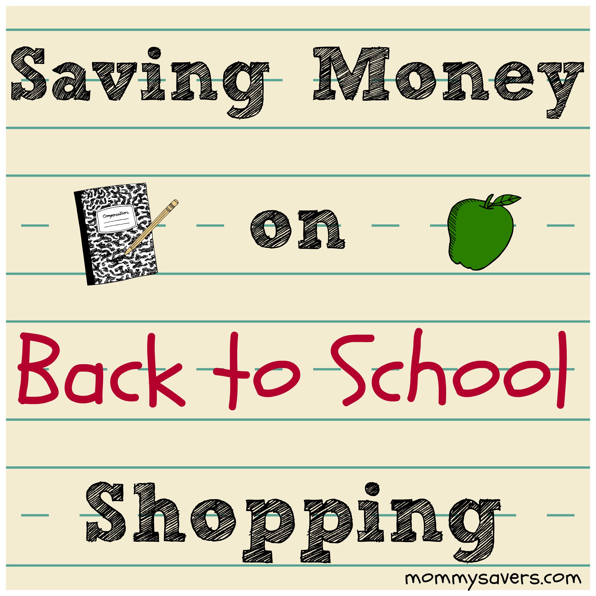 10 Secrets To Saving Big On Back To School Shopping