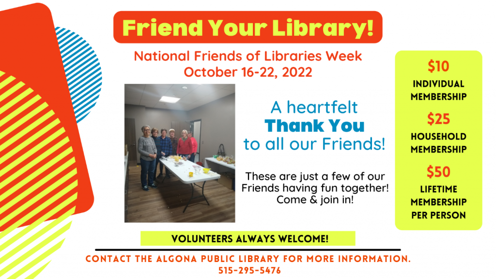 National Friends Of The Library Week Algona Public Library