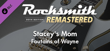 Rocksmith 2014 Edition Remastered Fountains Of Wayne Stacy S Mom