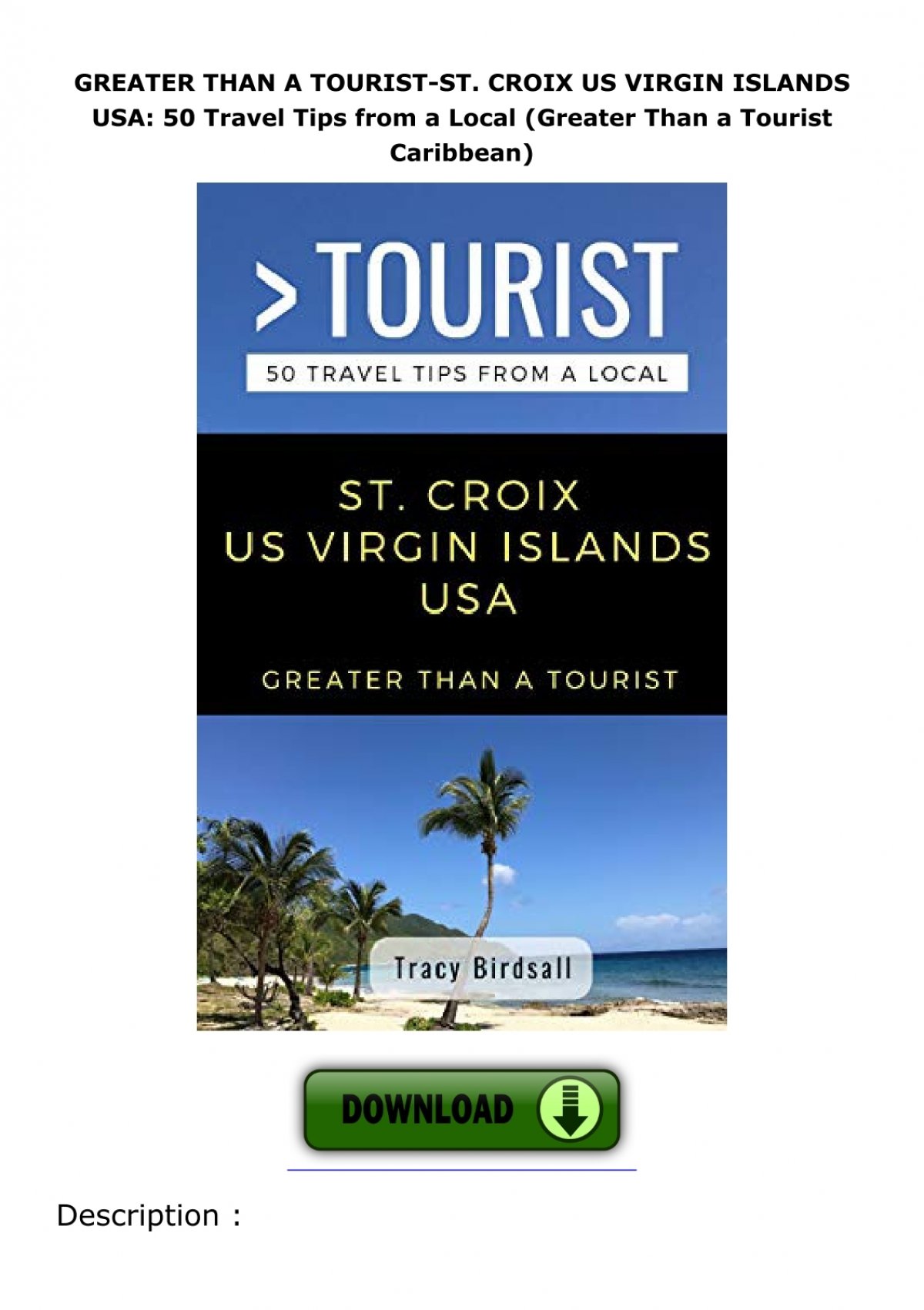 What's St Croix Like? Insider Travel Tips